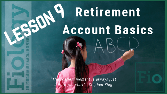 This is the header image for the Fiology Lesson Types of Retirement Accounts to Retire Early. It depicts a young girl at a chalkboard writing A B C D to indicate that someone is learning the basics of a topic.