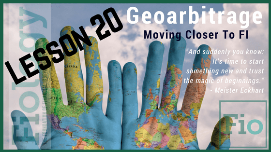 Geoarbitrage: Moving Closer to Financial Independence - Fiology