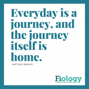 Every day is a journey, and the journey itself is home