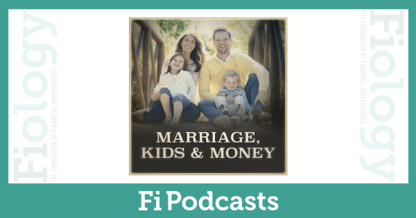 Marriage, Kids and Money Podcast