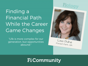 Finding a Financial Path While the Career Game Changes by Lisa Duke