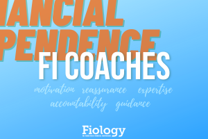 Financial Independence FI Coaches - Fiology