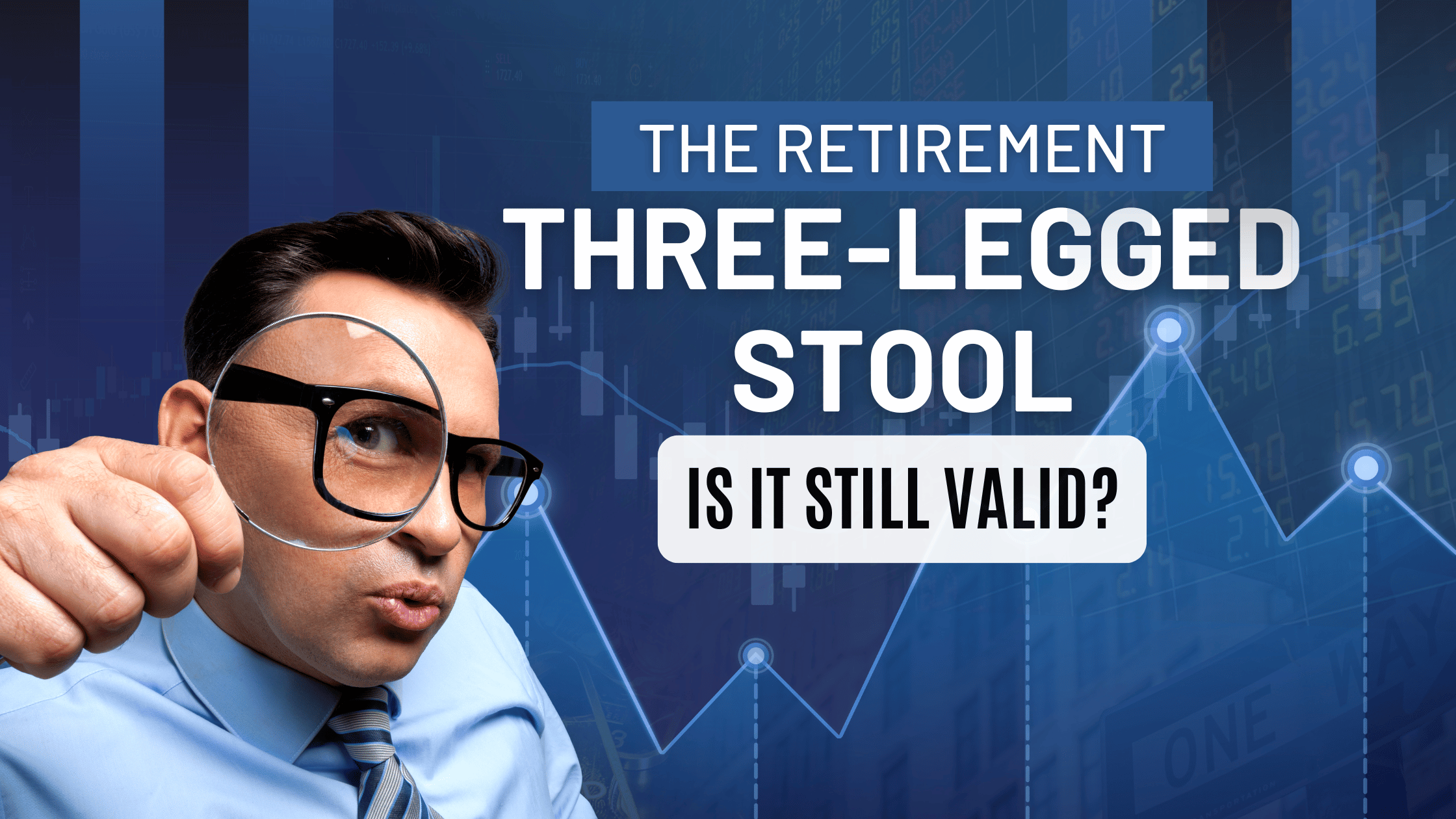 The Three-Legged Stool of Retirement