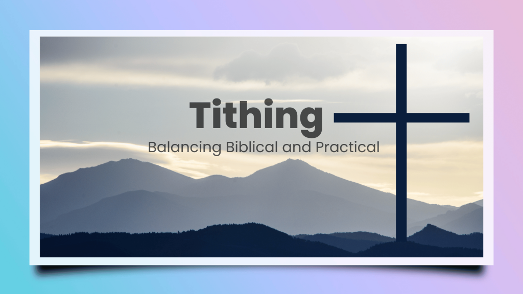 Tithing: What is Tithing?