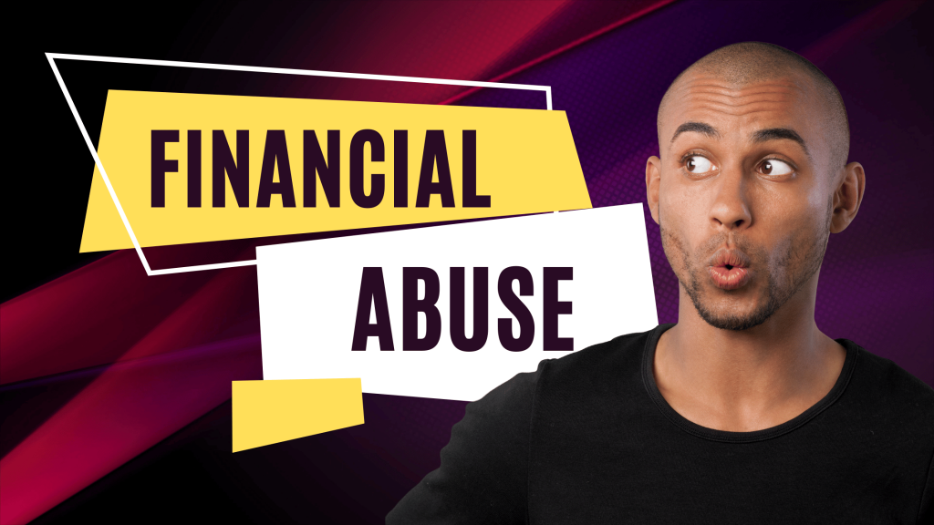 Financial Abuse