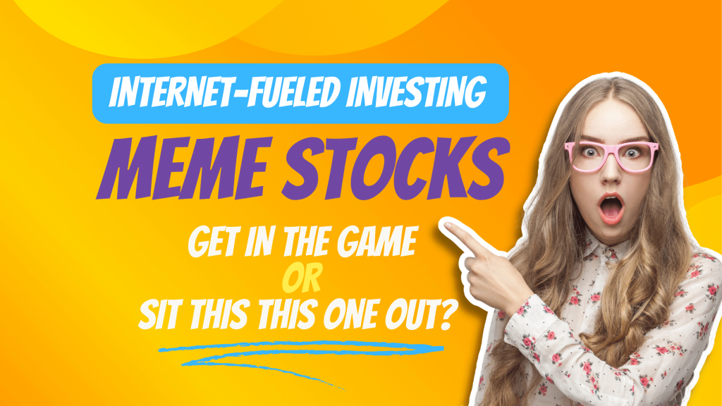 Meme Stocks