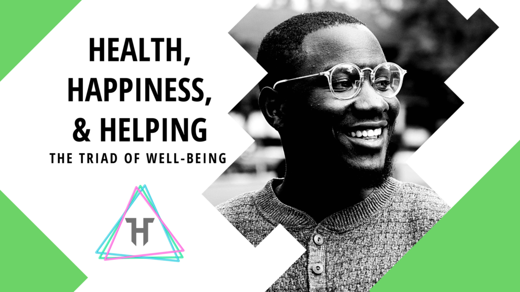 Health and Happiness