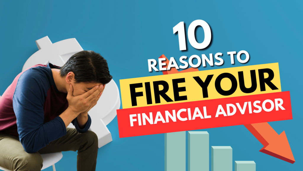 Fire Your Financial Advisor